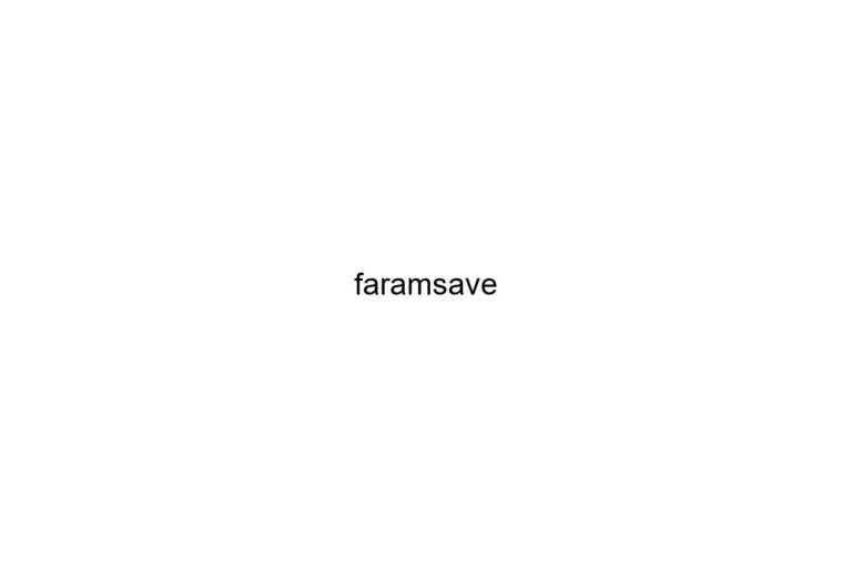 faramsave