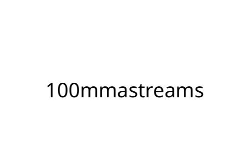 100mmastreams