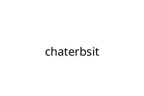 chaterbsit