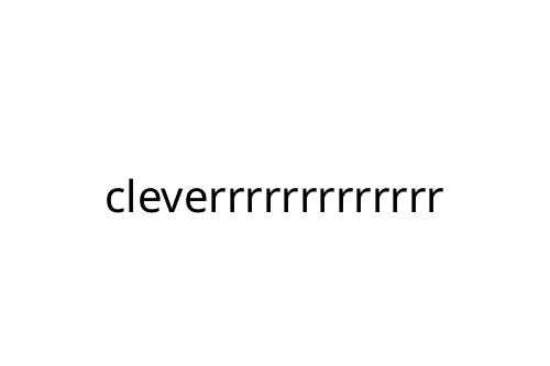 cleverrrrrrrrrrrrr