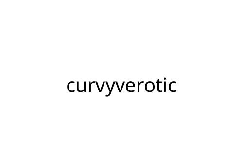 curvyverotic