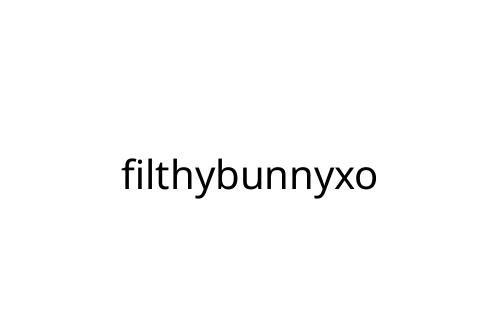 filthybunnyxo