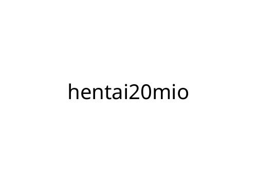hentai20mio