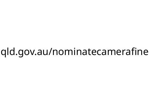qld_gov_au_nominatecamerafine